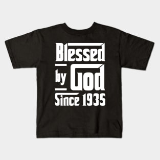 Blessed By God Since 1935 Kids T-Shirt